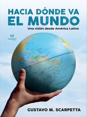 cover image of Hacia dónde va el mundo